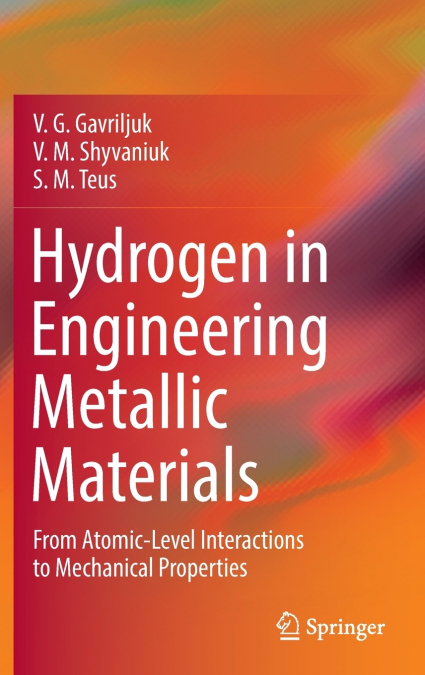 Hydrogen in Engineering Metallic Materials