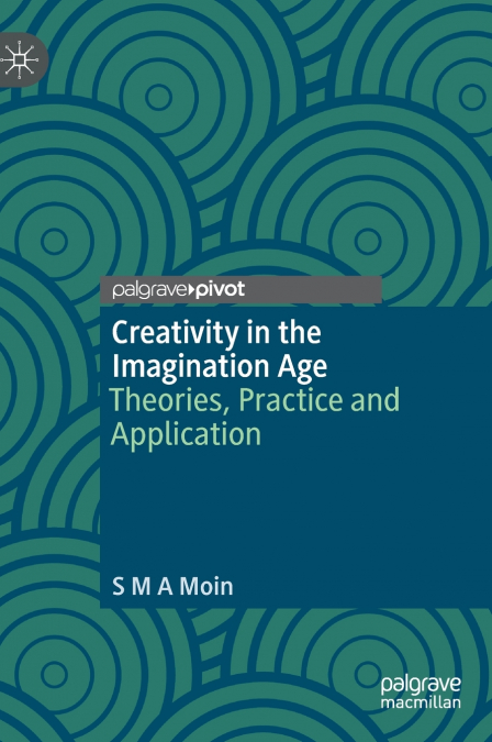 Creativity in the Imagination Age