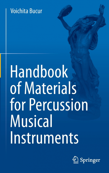 Handbook of Materials for Percussion Musical Instruments