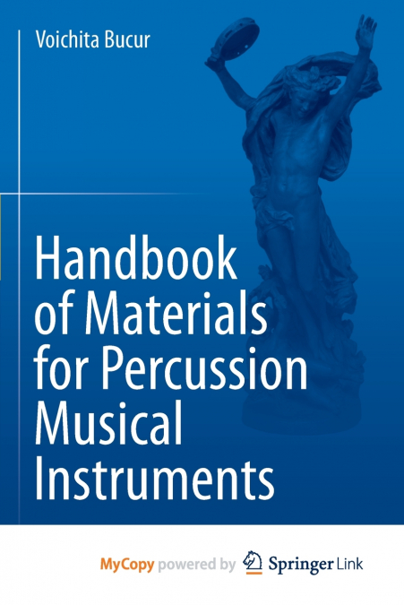 Handbook of Materials for Percussion Musical Instruments