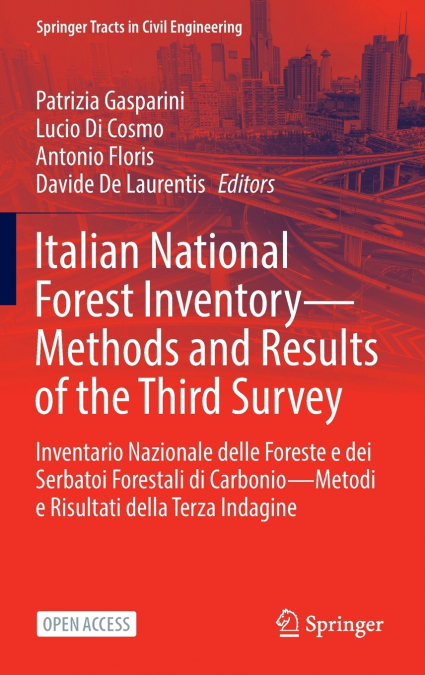Italian National Forest Inventory-Methods and Results of the Third Survey