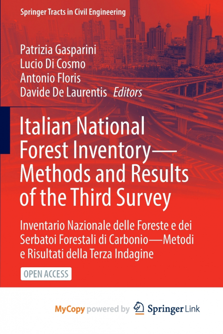 Italian National Forest Inventory-Methods and Results of the Third Survey