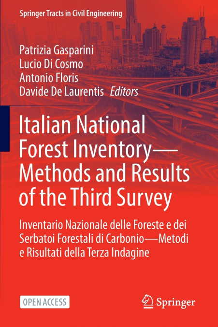 Italian National Forest Inventory-Methods and Results of the Third Survey