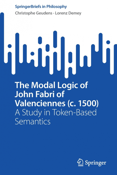 The Modal Logic of John Fabri of Valenciennes (c. 1500)
