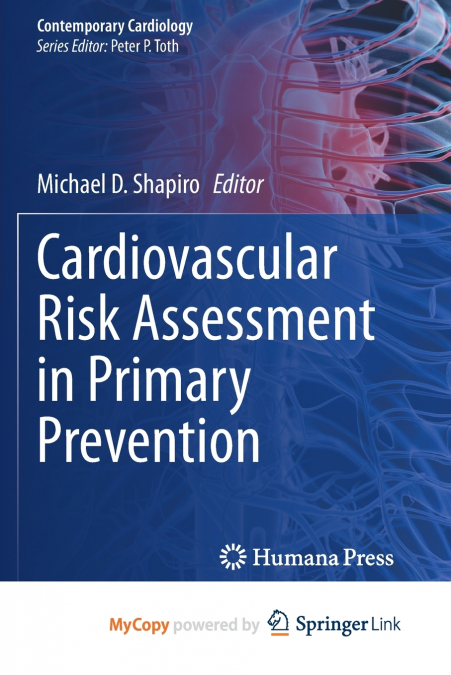 Cardiovascular Risk Assessment in Primary Prevention