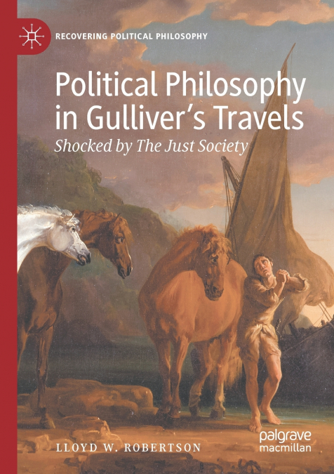 Political Philosophy in Gulliver’s Travels