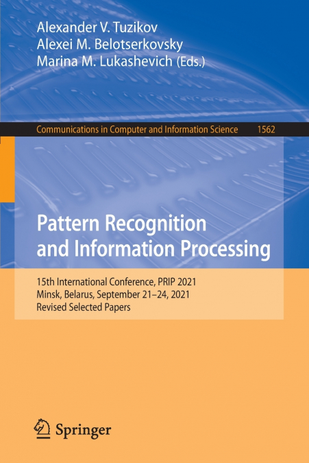 Pattern Recognition and Information Processing
