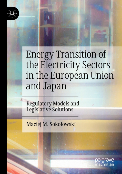 Energy Transition of the Electricity Sectors in the European Union and Japan