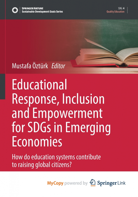 Educational Response, Inclusion and Empowerment for SDGs in Emerging Economies