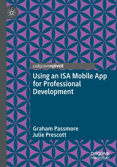 Using an ISA Mobile App for Professional Development