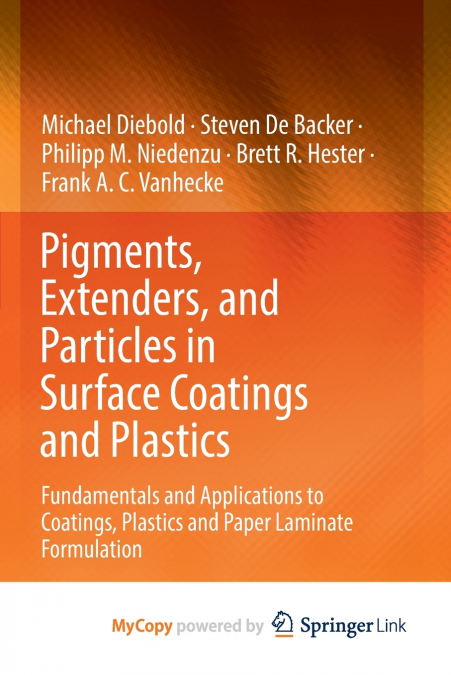 Pigments, Extenders, and Particles in Surface Coatings and Plastics