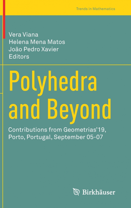 Polyhedra and Beyond