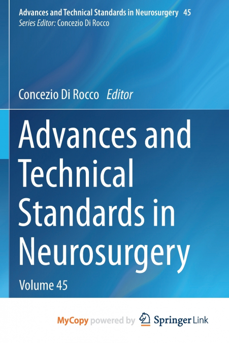 Advances and Technical Standards in Neurosurgery