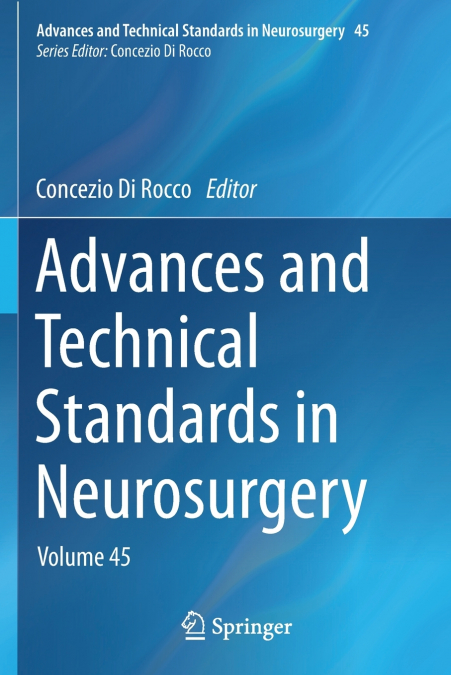 Advances and Technical Standards in Neurosurgery