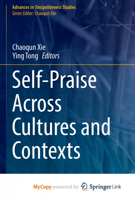 Self-Praise Across Cultures and Contexts