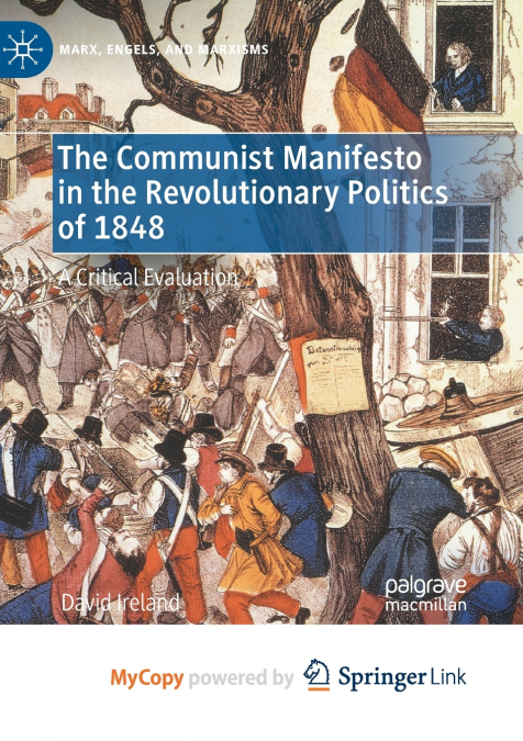 The Communist Manifesto in the Revolutionary Politics of 1848