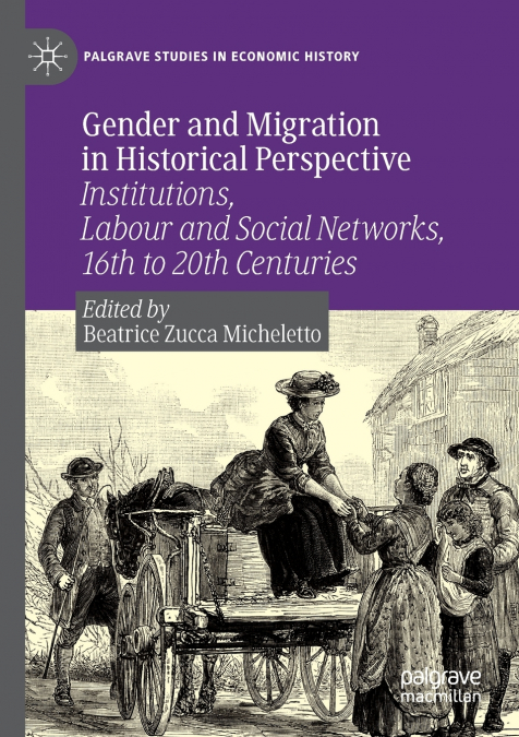 Gender and Migration in Historical Perspective