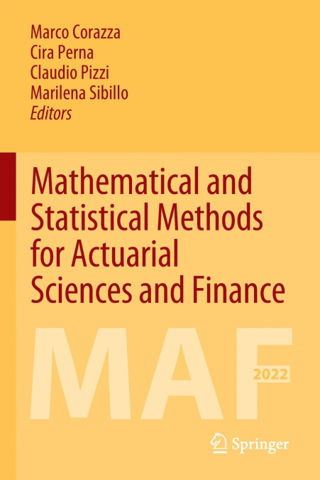 Mathematical and Statistical Methods for Actuarial Sciences and Finance