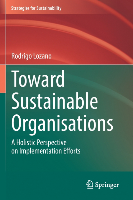 Toward Sustainable Organisations
