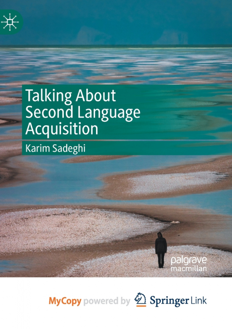 Talking About Second Language Acquisition