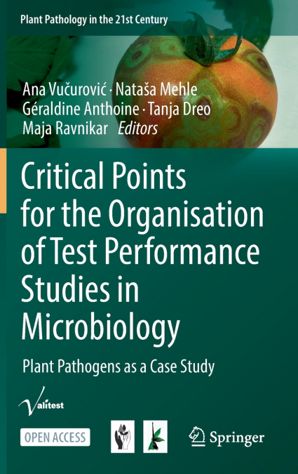 Critical Points for the Organisation of Test Performance Studies in Microbiology