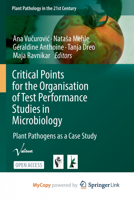 Critical Points for the Organisation of Test Performance Studies in Microbiology