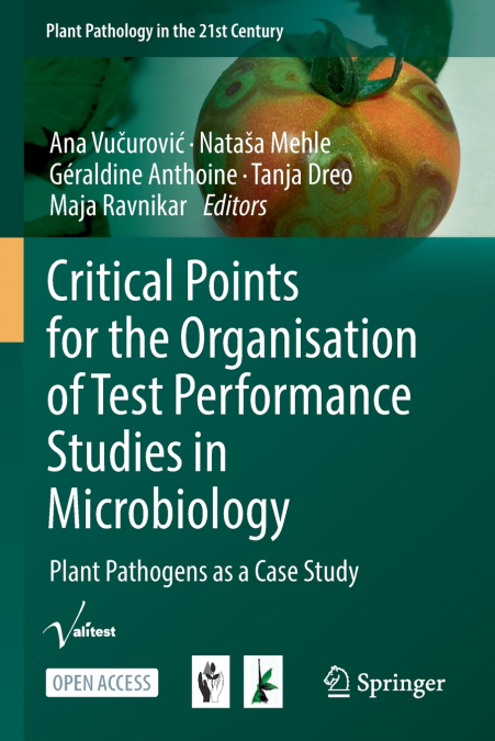 Critical Points for the Organisation of Test Performance Studies in Microbiology