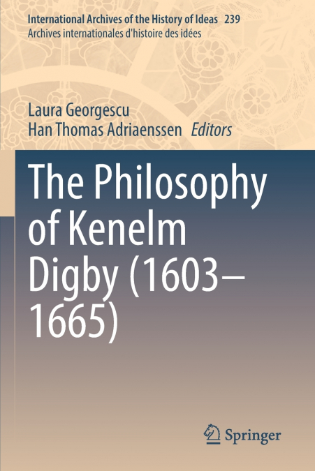 The Philosophy of Kenelm Digby (1603-1665)
