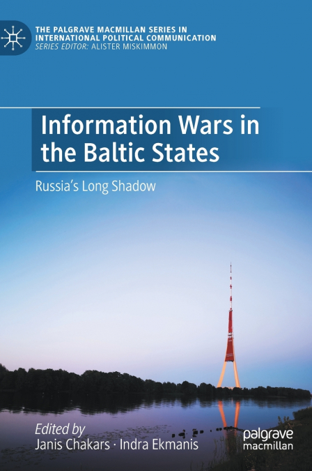 Information Wars in the Baltic States