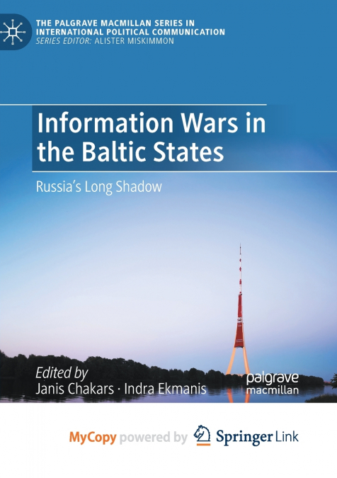 Information Wars in the Baltic States