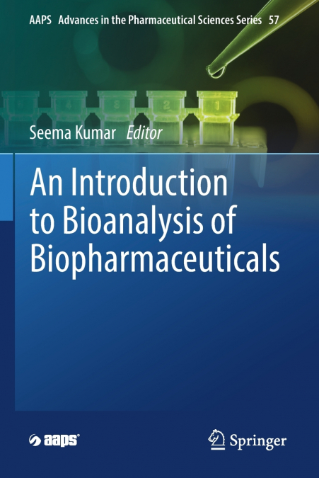 An Introduction to Bioanalysis of Biopharmaceuticals