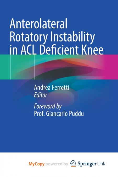 Anterolateral Rotatory Instability in ACL Deficient Knee