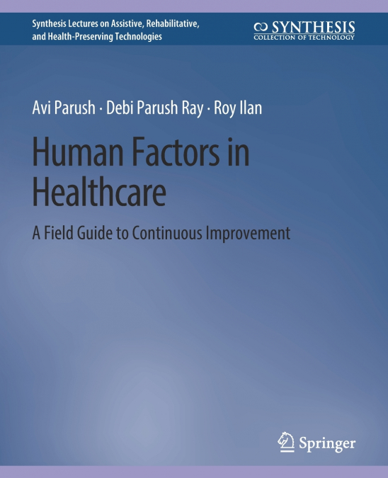 Human Factors in Healthcare