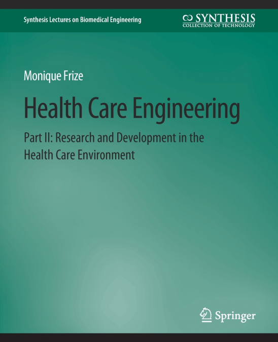Health Care Engineering Part II