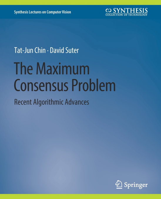 The Maximum Consensus Problem