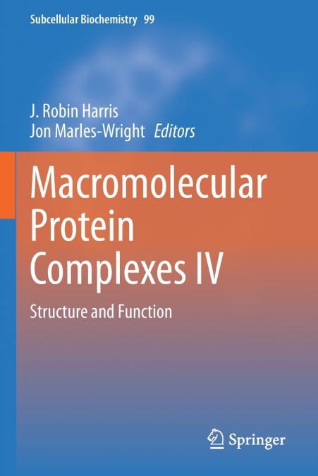 Macromolecular Protein Complexes IV