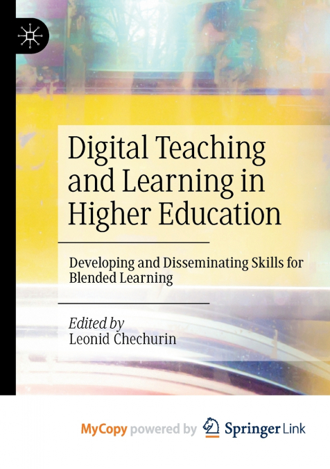 Digital Teaching and Learning in Higher Education