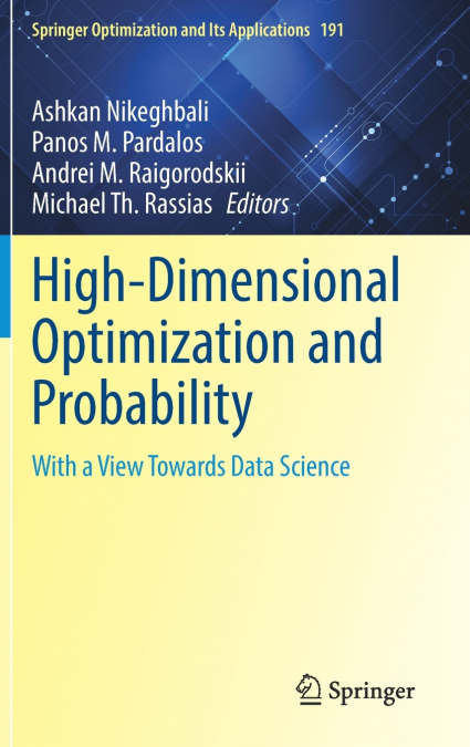 High-Dimensional Optimization and Probability