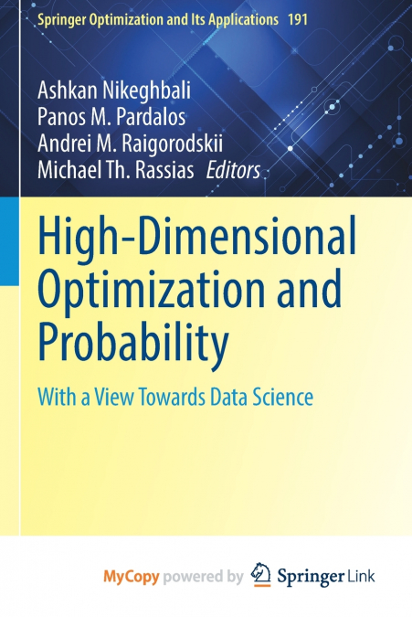 High-Dimensional Optimization and Probability