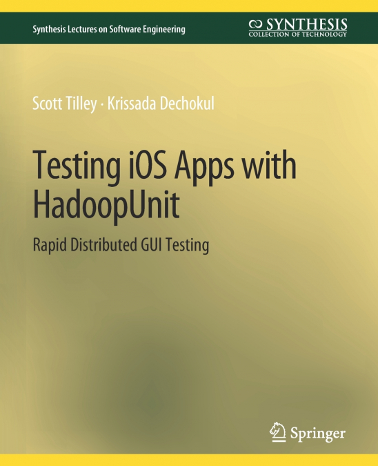 Testing iOS Apps with HadoopUnit
