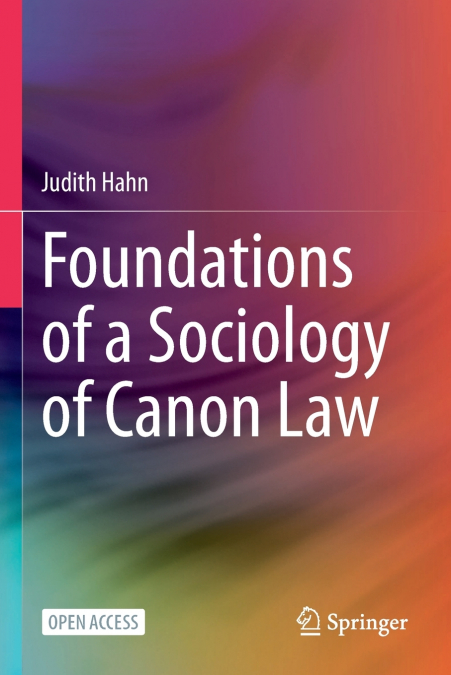 Foundations of a Sociology of Canon Law