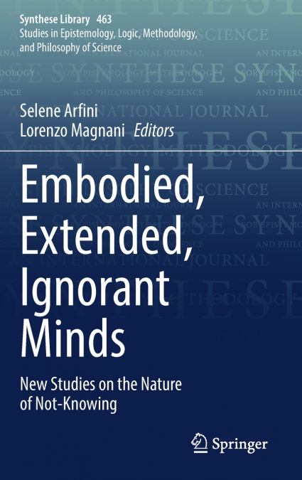 Embodied, Extended, Ignorant Minds