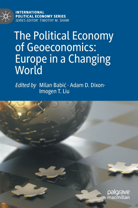 The Political Economy of Geoeconomics