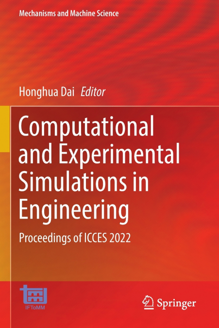 Computational and Experimental Simulations in Engineering