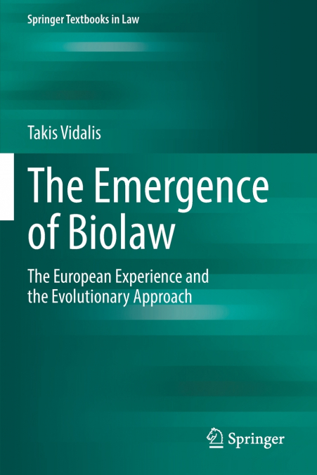 The Emergence of Biolaw