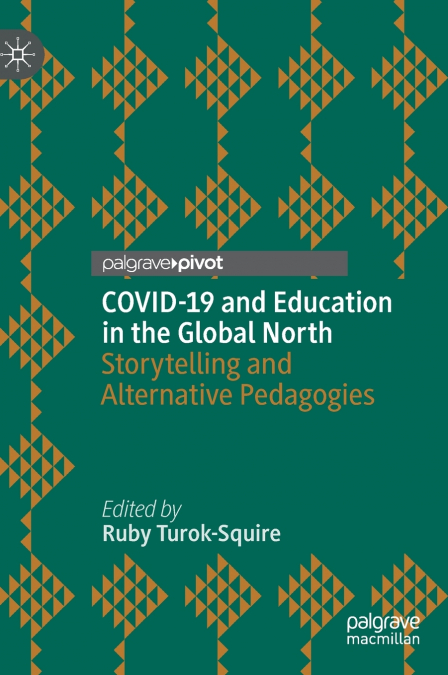 COVID-19 and Education in the Global North