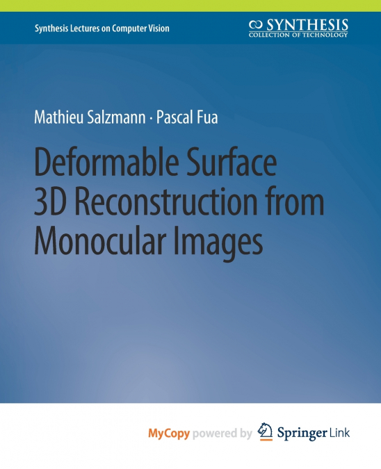 Deformable Surface 3D Reconstruction from Monocular Images