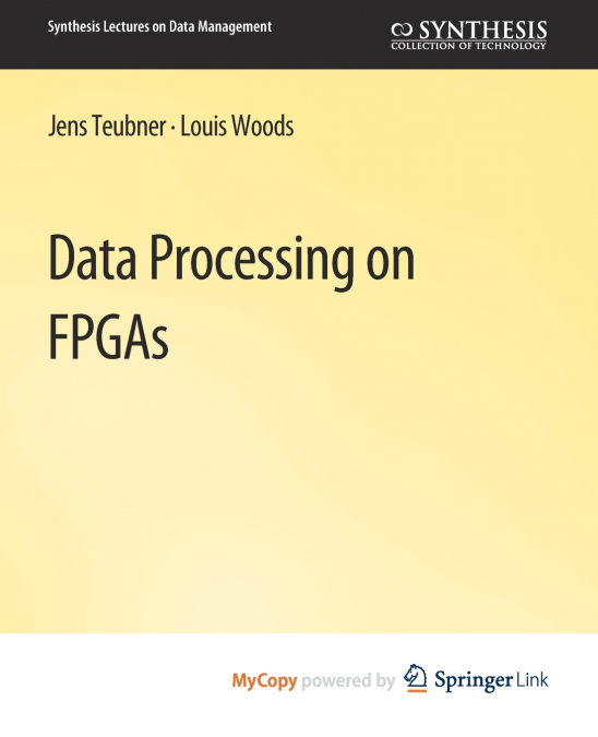 Data Processing on FPGAs