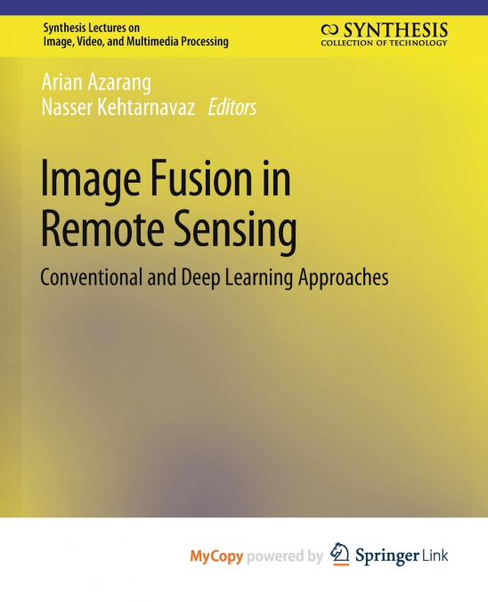 Image Fusion in Remote Sensing