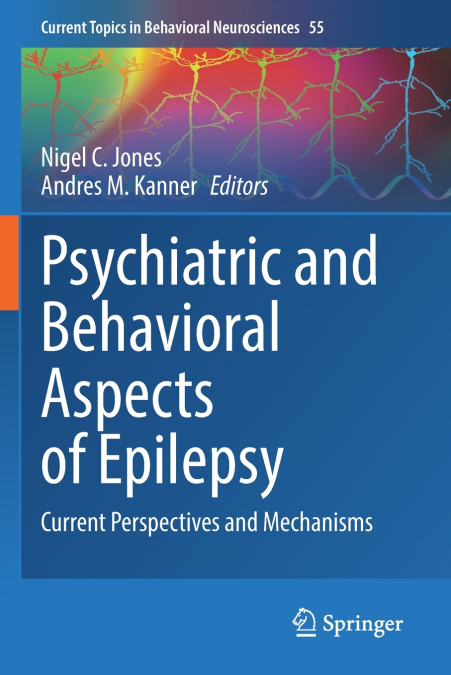 Psychiatric and Behavioral Aspects of Epilepsy